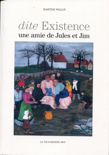 Martine Willot, Dite Existence, une amie de Jules et Jim (2).jpg